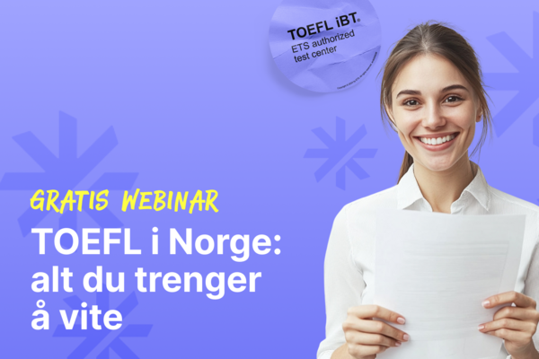 FREE WEBINAR! All you need to know about the TOEFL iBT test!
