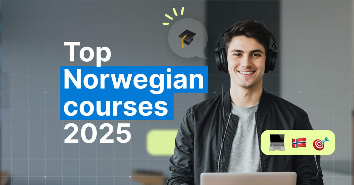 Top online Norwegian courses 2025. Your guide on what to look for and why - 
