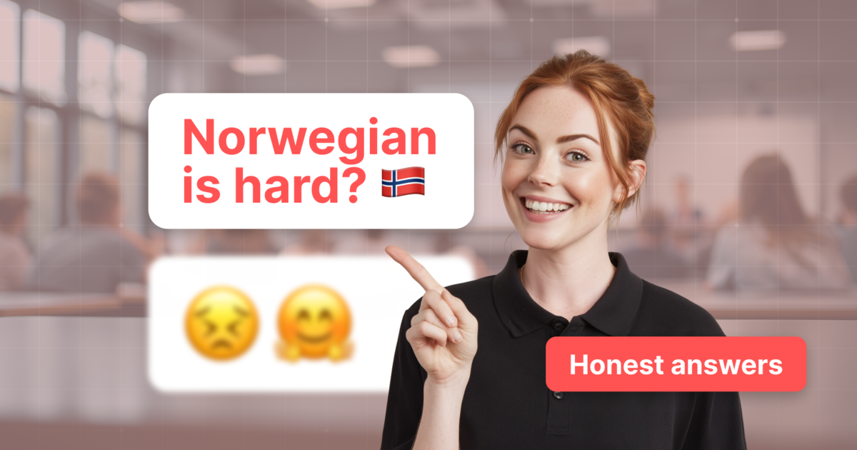 How Hard Is It to Learn Norwegian? Honest Answers
