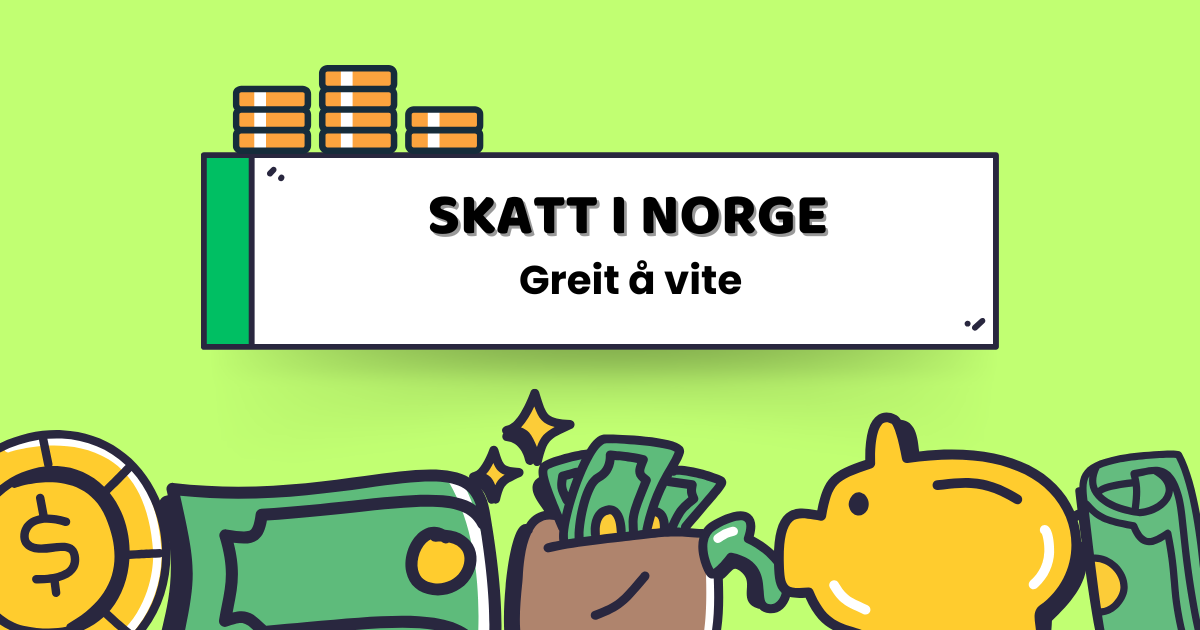 Ny i jobb i Norge? Dette må du vite om skatt - 