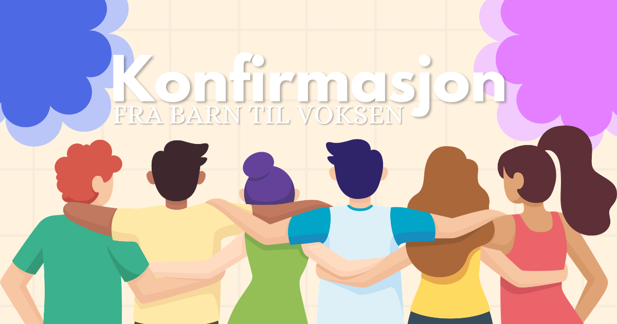 Konfirmasjon - fra barn til voksen