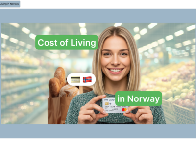 Cost of Living in Norway for Immigrants (2026 Guide)