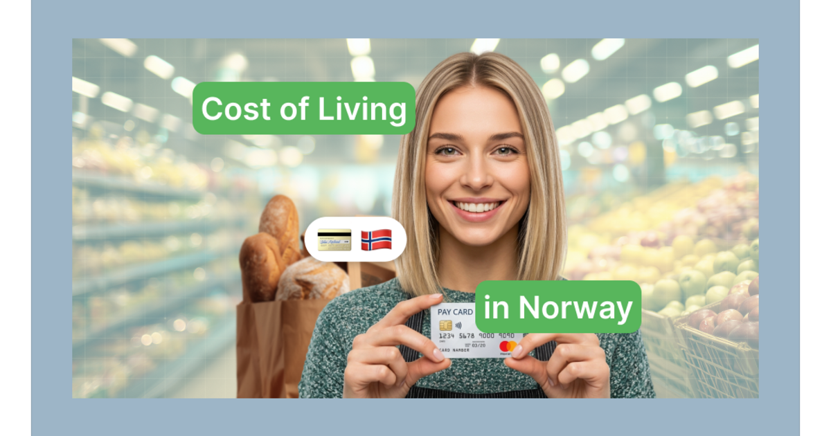 Cost of Living in Norway for Immigrants (2026 Guide) - 