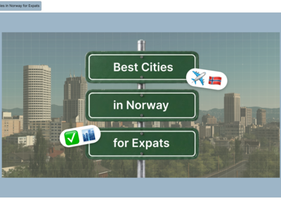 Best Cities in Norway for Expats: Where Should You Live in 2026?