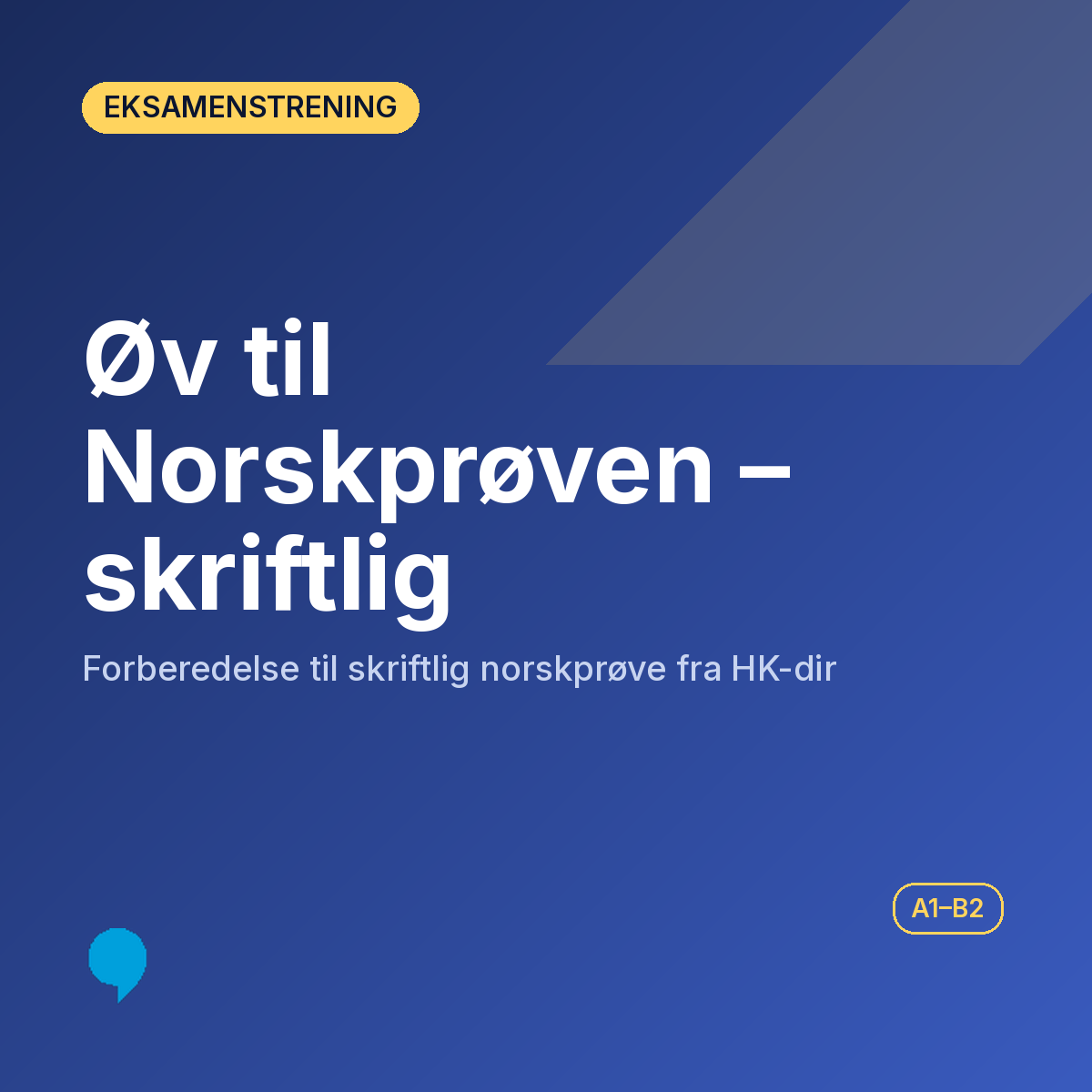 Øv til Norskprøven - skriftlig