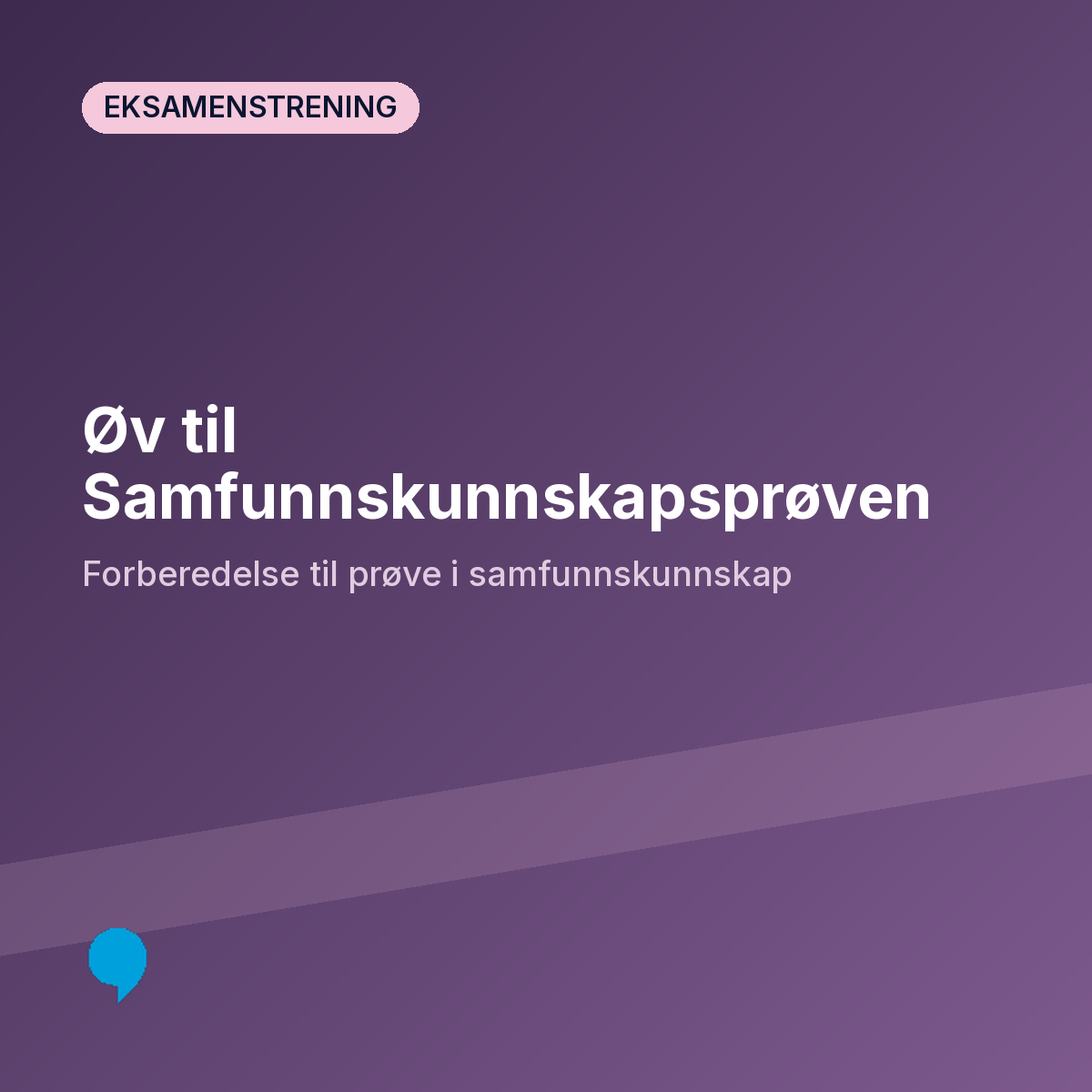 Øv til Samfunnskunnskapsprøven