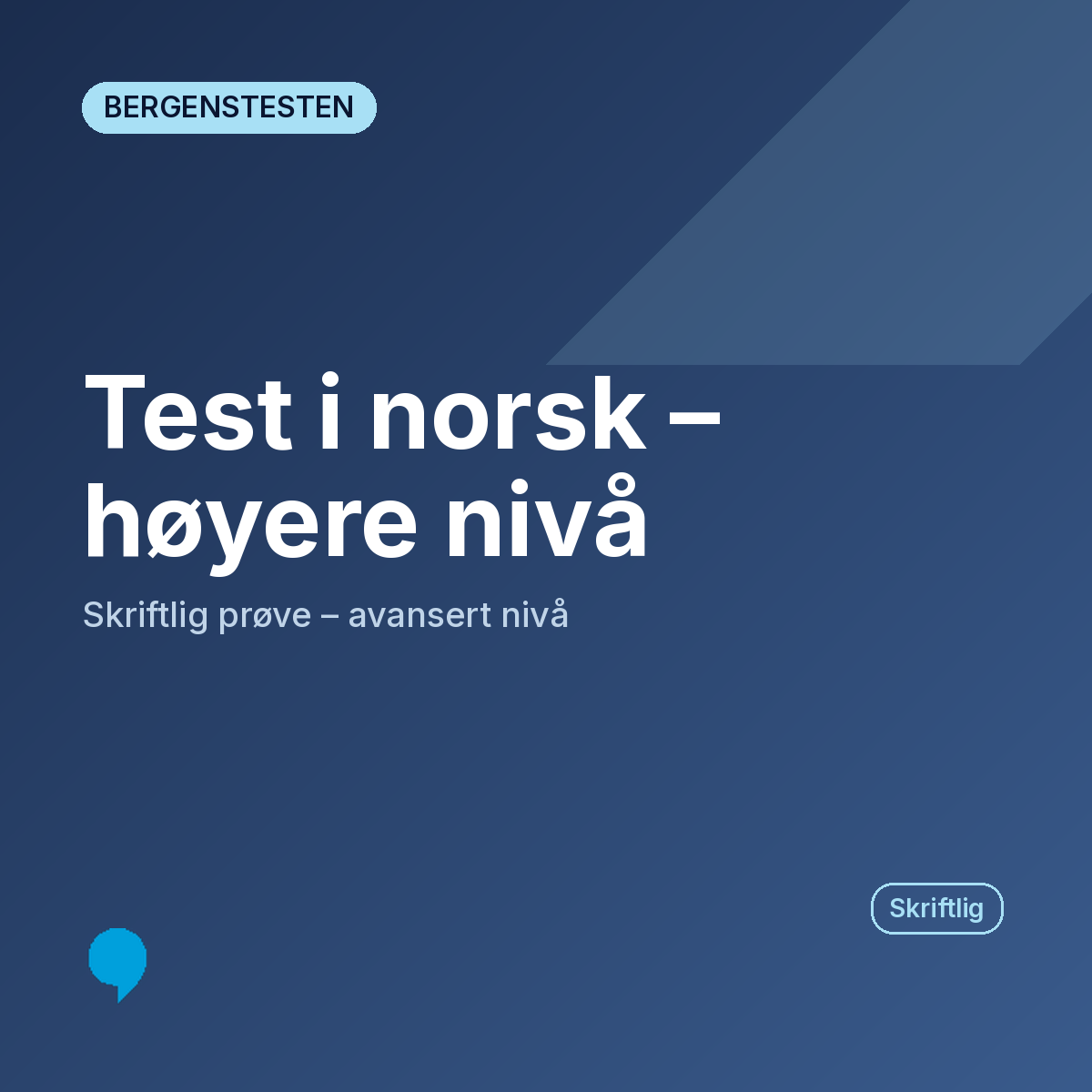 Test i norsk – høyere nivå skriftlig (Bergenstesten) 